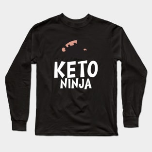 Keto Ninja Long Sleeve T-Shirt